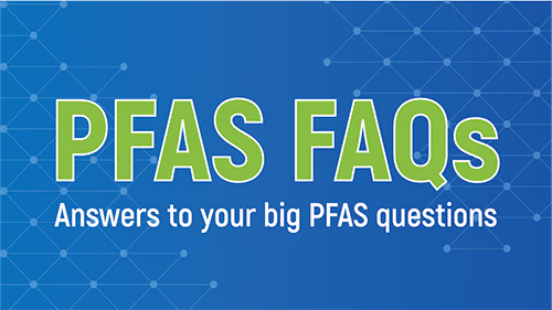 2022 PFAS FAQs