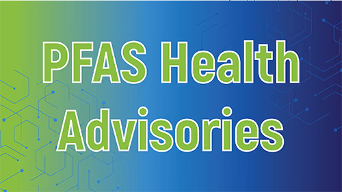 EPA Issues New Health Advisories for 4 PFAS